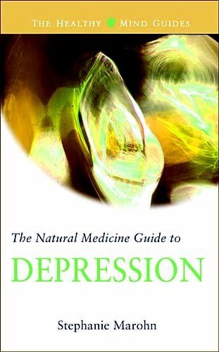 Beispielbild fr The Natural Medicine Guide to Depression (Healthy Mind Guides) zum Verkauf von Half Price Books Inc.