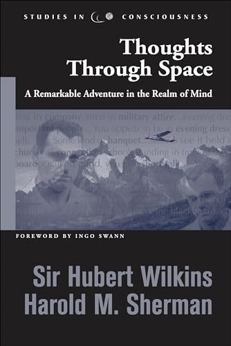 Stock image for Thoughts Through Space: A Remarkable Adventure in the Realm of Mind (Studies in Consciousness) for sale by Magers and Quinn Booksellers