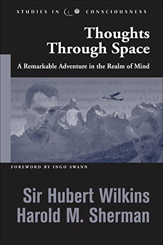 Stock image for Thoughts Through Space: A Remarkable Adventure in the Realm of Mind (Studies in Consciousness) for sale by Magers and Quinn Booksellers