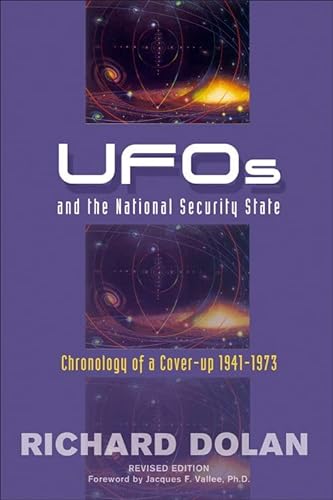 Beispielbild fr Ufos and the National Security State : Chronology of a Coverup, 1941-1973 zum Verkauf von Mahler Books
