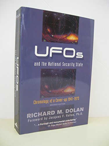 Stock image for UFOs and the National Security State : Chronology of a Cover-Up 1941-1973. (Revised edition) for sale by Sara Armstrong - Books