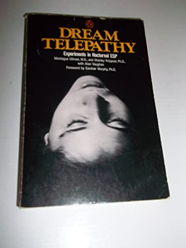 Imagen de archivo de Dream Telepathy: Experiments in Nocturnal Extrasensory Perception (Studies in Consciousness) a la venta por Books Unplugged