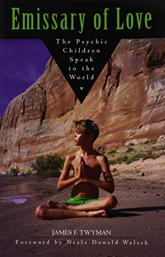 Stock image for Emissary of Love : The Psychic Children Speak to the World for sale by Better World Books: West