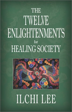 9781571743350: The Twelve Enlightenments for Healing Society