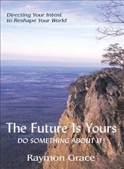 The Future Is Yours: Do Something About It!