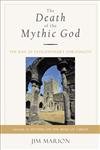 Beispielbild fr The Death of the Mythic God zum Verkauf von Blackwell's