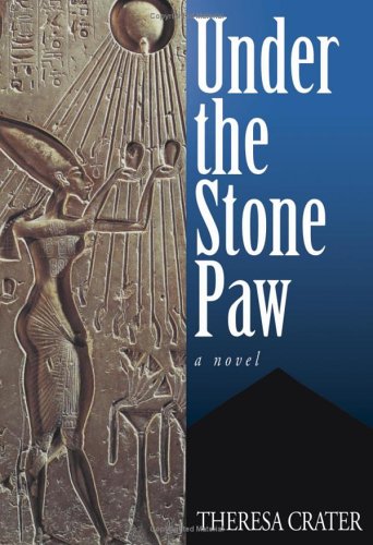 Stock image for Under the Stone Paw for sale by Conover Books