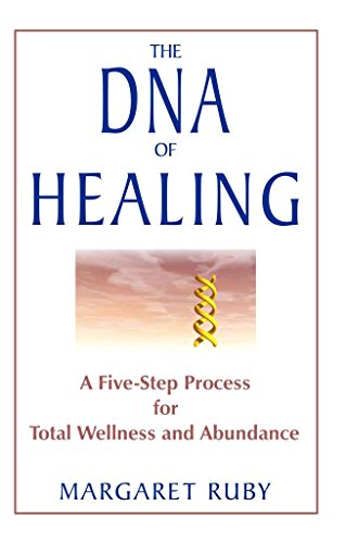 Stock image for The DNA of Healing for sale by Blackwell's