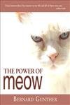 The Power of Meow (9781571744777) by Gunther, Bernard