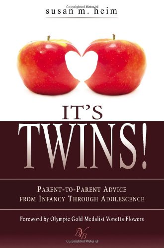 Imagen de archivo de It's Twins!: Parent-to-Parent Advice from Infancy through Adolescence a la venta por SecondSale