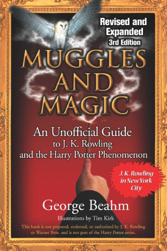 Imagen de archivo de Muggles and Magic, 3rd Edition: An Unofficial Guide a la venta por Wonder Book