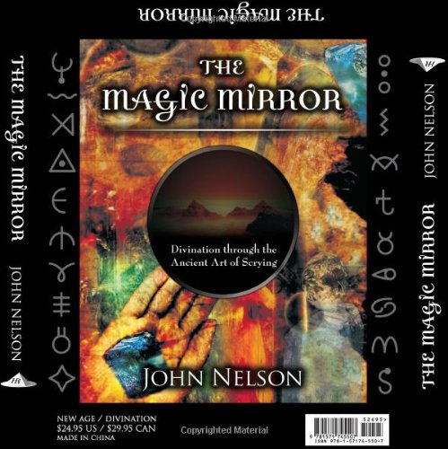 Imagen de archivo de The Magic Mirror: Divination Through the Ancient Art of Scrying a la venta por Front Cover Books