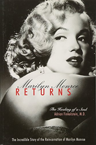 9781571745552: Marilyn Monroe Returns: The Healing of a Soul