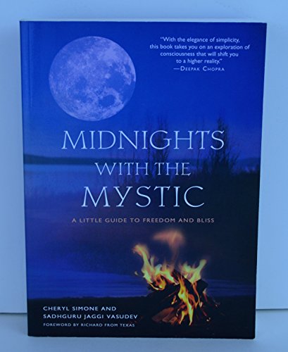 Beispielbild fr Midnights With the Mystic: A Little Guide to Freedom and Bliss zum Verkauf von WorldofBooks