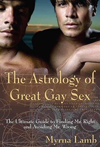Stock image for The Astrology of Great Gay Sex for sale by Blackwell's