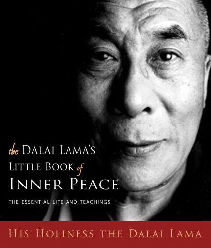 Beispielbild fr The Dalai Lama's Little Book of Inner Peace: The Essential Life and Teachings zum Verkauf von SecondSale