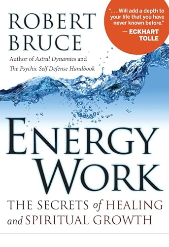 Stock image for Energy Work: The Secrets of Healing and Spiritual Growth for sale by HPB Inc.