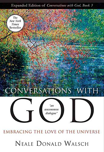 Stock image for Conversations with God, Book 3: Embracing the Love of the Universe for sale by ThriftBooks-Atlanta