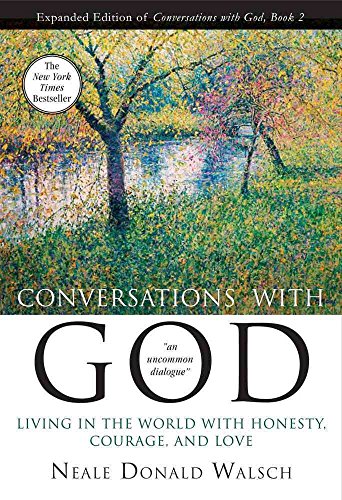 Beispielbild fr Conversations with God Book 2: Living in the World with Honesty, Courage, and Love zum Verkauf von ThriftBooks-Atlanta