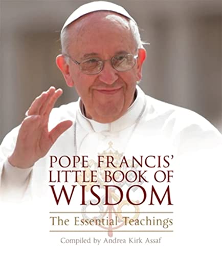 Imagen de archivo de Pope Francis' Little Book of Wisdom: The Essential Teachings a la venta por Lakeside Books