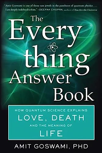 Beispielbild fr The Everything Answer Book: How Quantum Science Explains Love, Death, and the Meaning of Life zum Verkauf von SecondSale