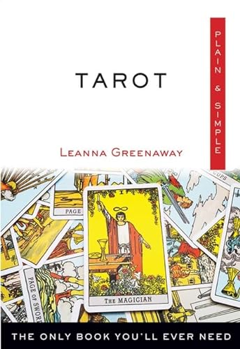 Stock image for Tarot Plain & Simple: The Only Book You'll Ever Need (Plain & Simple Series) for sale by SecondSale