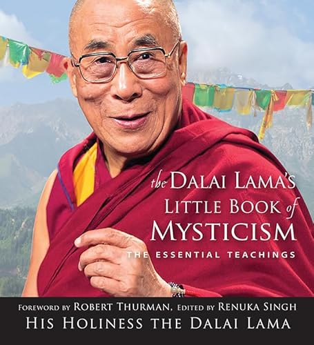 Imagen de archivo de The Dalai Lama's Little Book of Mysticism: The Essential Teachings a la venta por Ernie's Books