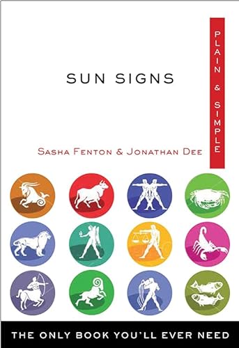 Beispielbild fr Sun Signs Plain & Simple: The Only Book You'll Ever Need (Plain & Simple Series) zum Verkauf von The Maryland Book Bank