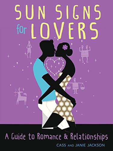 Beispielbild fr Sun Signs for Lovers: A Guide to Romance and Relationships zum Verkauf von Books From California