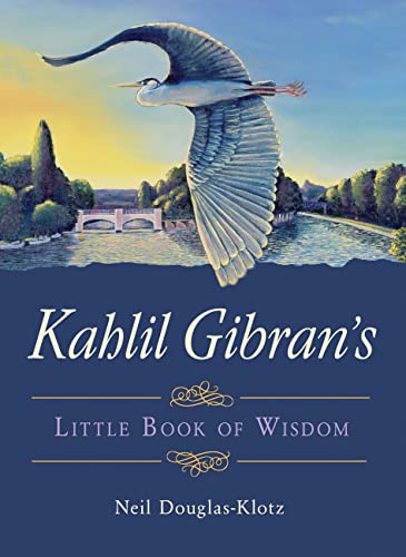 Beispielbild fr Kahlil Gibran's Little Book of Wisdom zum Verkauf von WorldofBooks