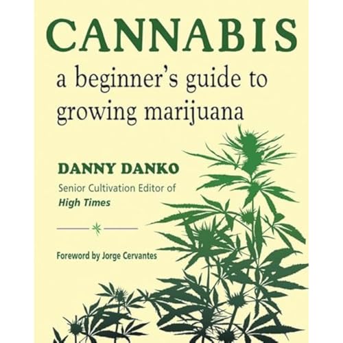 Imagen de archivo de Cannabis: A Beginner's Guide to Growing Marijuana a la venta por Ergodebooks