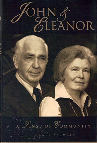 JOHN & ELEANOR A Sense of Community Biography of John and Eleanor Kirkpatrick