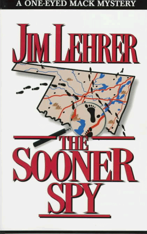 Imagen de archivo de The Sooner Spy (One-eyed Jack Mystery) a la venta por Wonder Book