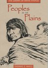 Imagen de archivo de Peoples of the Plains a la venta por ThriftBooks-Dallas