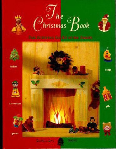 Beispielbild fr The Christmas Book: Fun Activities for the Entire Family zum Verkauf von Wonder Book