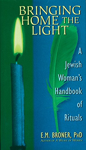 Imagen de archivo de Bringing Home the Light : A Jewish Woman's Handbook of Rituals a la venta por Better World Books