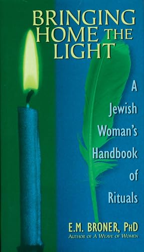 Stock image for Bringing Home the Light : A Jewish Woman's Handbook of Rituals for sale by Better World Books