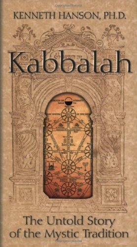 Stock image for Kabbalah: The Untold Story of the Mystic Tradition for sale by ThriftBooks-Dallas