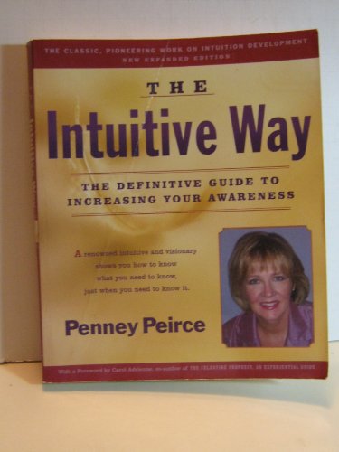 Beispielbild fr Intuitive Way : The Definitive Guide to Increasing Your Awareness zum Verkauf von Better World Books: West