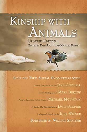 Beispielbild fr Kinship with Animals: Updated Edition zum Verkauf von Wonder Book