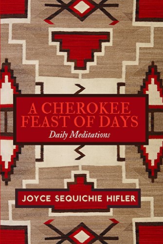 9781571783479: CHEROKEE FEAST OF DAYS VOLUME