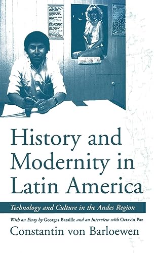 Beispielbild fr History and Modernity in Latin America zum Verkauf von Wonder Book