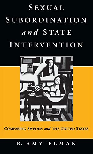 9781571810717: Sexual Subordination and State Intervention: Comparing Sweden and the United States (0)