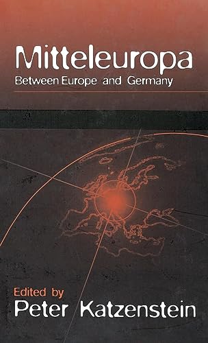 Stock image for Mitteleuropa : Between Europe and Germany for sale by Better World Books