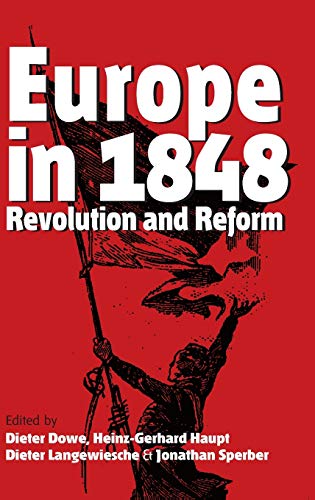 Beispielbild fr Europe in 1848: Revolution and Reform zum Verkauf von HPB-Red