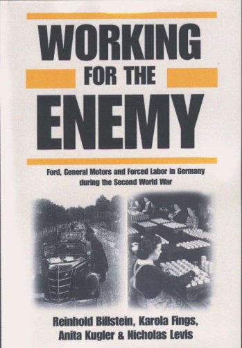 Imagen de archivo de Working for the Enemy: Ford, General Motors and Forced Labor in Germany During World War II a la venta por AwesomeBooks