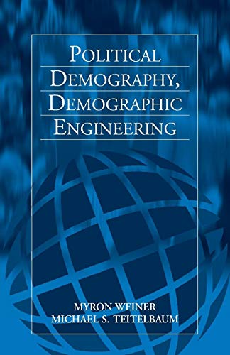 9781571812544: Political Demography, Demographic Engineering