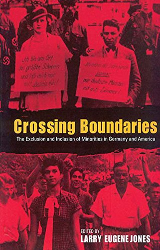 Stock image for Crossing Boundaries: The Exclusion and Inclusion of Minorities in Germany and America for sale by Magers and Quinn Booksellers