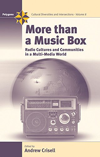 Beispielbild fr More Than a Music Box: Radio In a Multi-Media World. zum Verkauf von Powell's Bookstores Chicago, ABAA