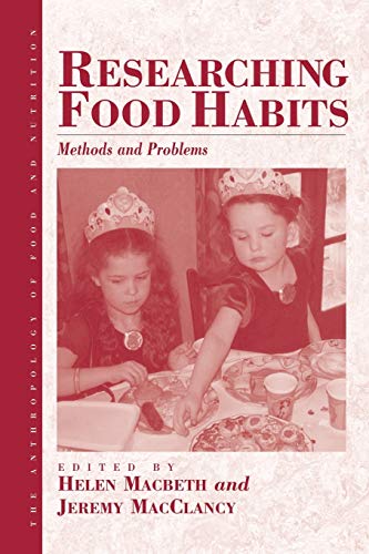 Beispielbild fr Researching Food Habits : Methods and Problems zum Verkauf von Better World Books Ltd